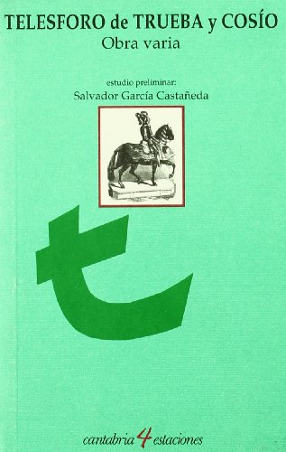Portada de Telesforo de Trueba y Cosio: Obra Varia