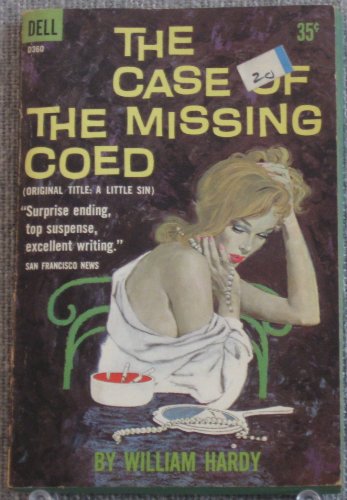 The case of the missing coed: Original title, A... B0007HTHDW Book Cover