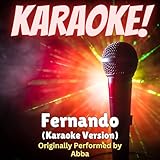  Fernando (Karaoke Version Originally Performed by Abba)