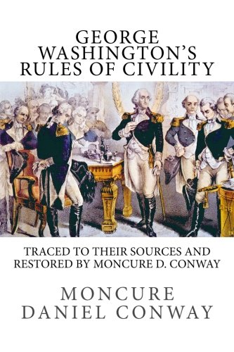 George Washington's Rules of Civility: Traced t... 1541160827 Book Cover