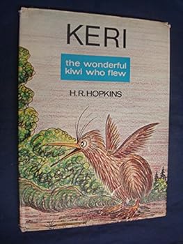 Hardcover Keri the Wonderful Kiwi Who Flew Book