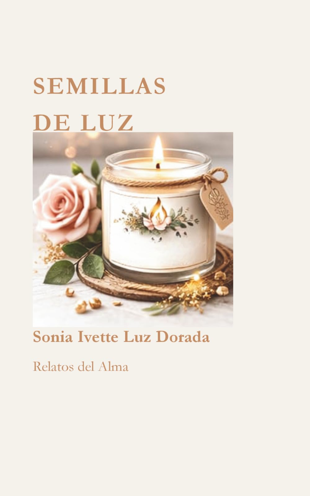 Semillas de Luz: Reflexiones para el alma y el crecimiento interior