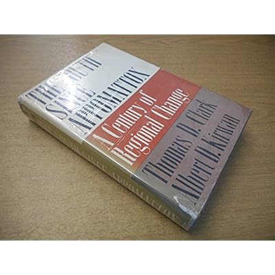 The South since Appomattox. A Century of Regional Change