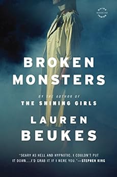 Broken Monsters by [Lauren Beukes]