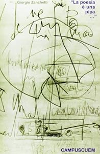 «La poesia è una pipa...». L'unità complessa del linguaggio nelle ricerche artistiche verbovisuali delle seconde avanguardie