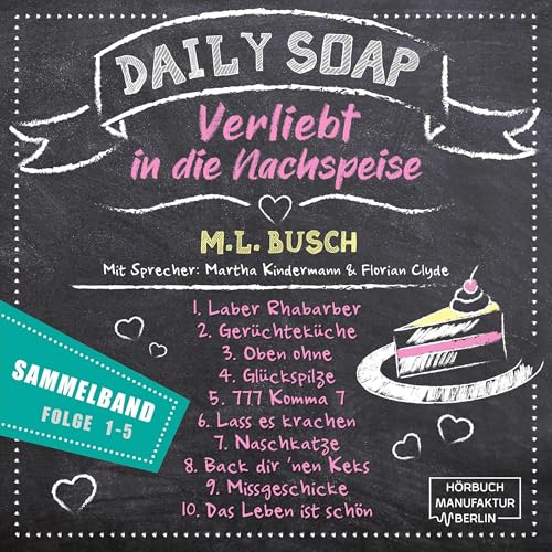 Daily Soap - Verliebt in die Nachspeise 11 cover art