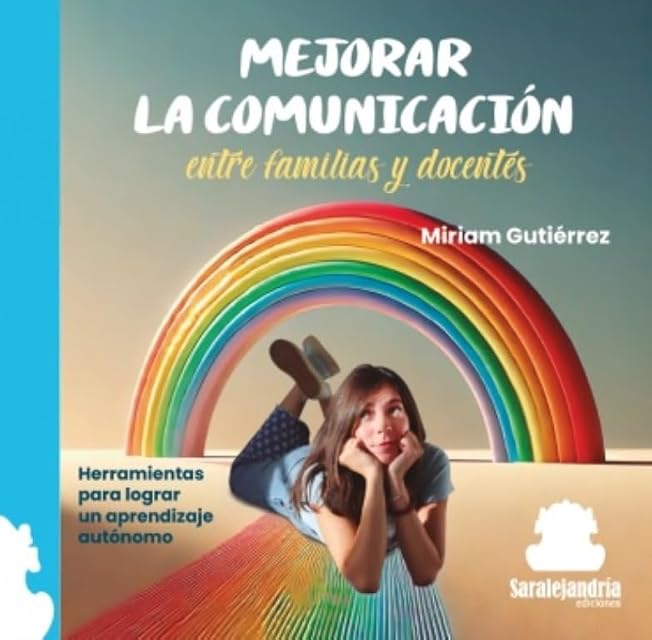 Portada de Mejorar la comunicación entre familias y docentes