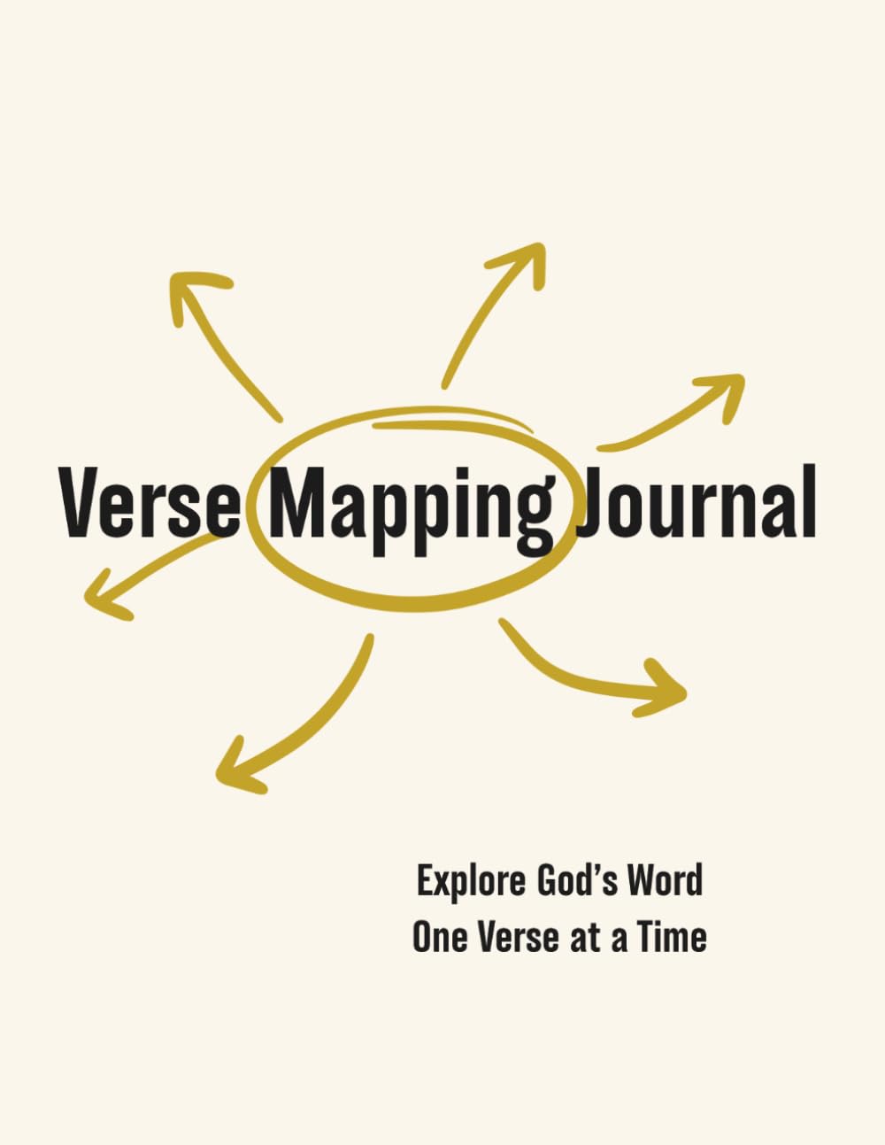 Verse Mapping Journal: Explore God’s Word One Verse at a Time