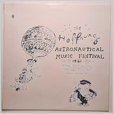 The Hoffnung Astronautical Music Festival 1961