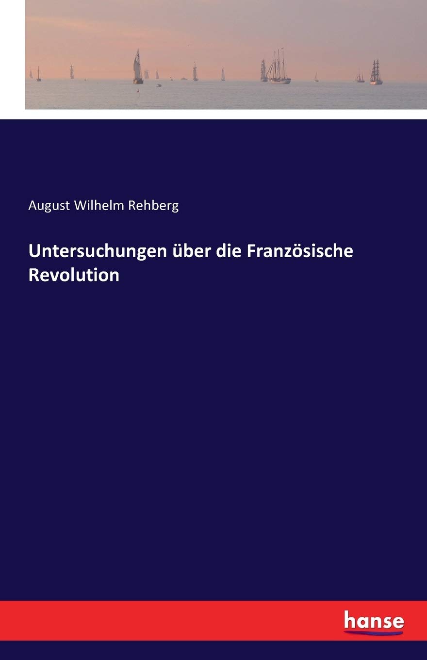 Untersuchungen über die Französische Revolution