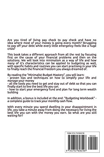 Minimalist Budget Mastery: The 9-Step Guide on How to Save Money, Manage your Finances, Get Out of Debt Quick, and Organize your Life (including Budgeting Workbook) image 4