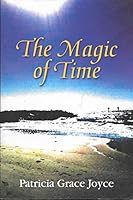 The Magic of Time 0978619145 Book Cover