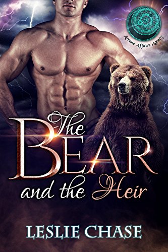 The Bear and the Heir: BBW Bear Shifter Paranormal Romance (Arcane Affairs Agency)