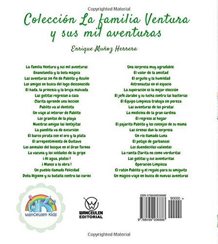 El valor de la amistad (Coleccion la familia Ventura y sus mil aventuras)