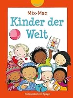 Mix-Max Kinder der Welt 3522301544 Book Cover