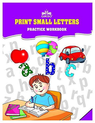 Print Small Letters Alphabet Writing Book for Kids Age 3 to 7 Years Old | Learn, Write and Practice Small Letters A to Z | ABCD and Patterns Cursive Handwriting Book