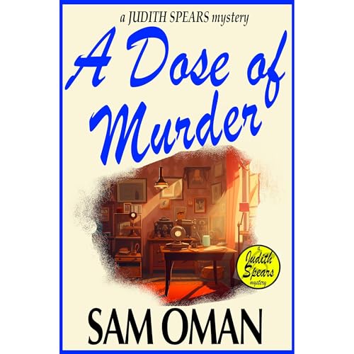 A DOSE OF MURDER Audiolibro Por Sam Oman arte de portada