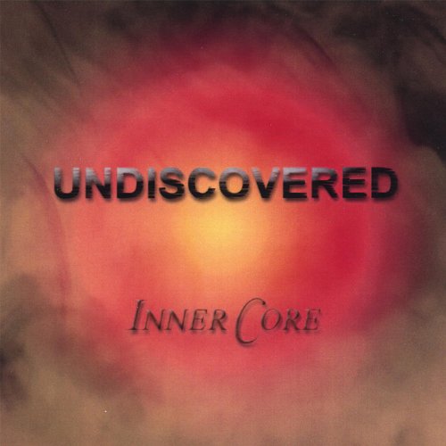 Amazon.com: Undiscovered : Inner Core: Digital Music