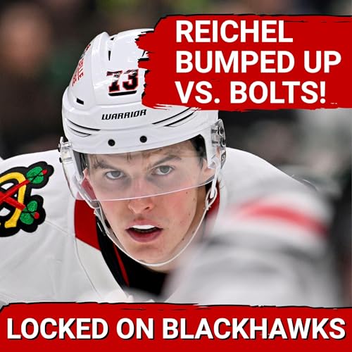 PREVIEW: Chicago Blackhawks vs. Tampa Bay Lightning | Burakovsky & Dickinson OUT, Reichel UP