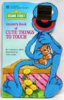 Grover's Book of Cute Things (Golden Sturdy Shape) 0307123200 Book Cover