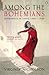 Produktbild Among the Bohemians: Experiments in Living 1900-1939
