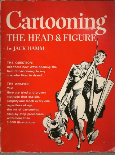 Cartooning the Head and Figure 0448015412 Book Cover
