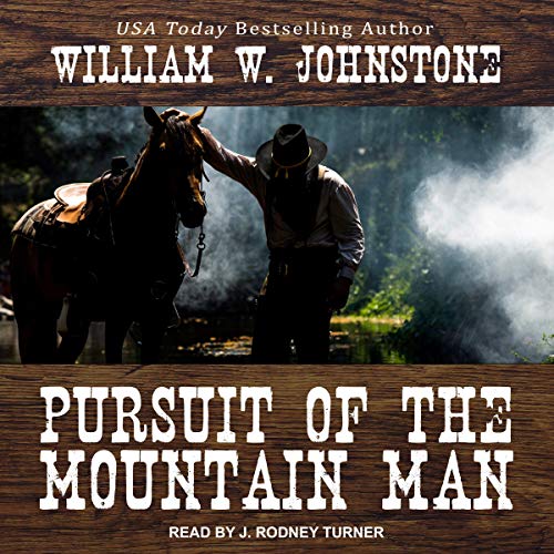 Pursuit of the Mountain Man Mountain Man Series, Book 9 (Audio