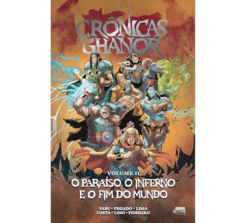 Crônicas de Ghanor Vol. 2 – O paraíso, o inferno e o fim do mundo (Capa Dura):