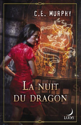 Télécharger La nuit du dragon : T2 - The Negociator Livre PDF Gratuit