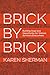 Brick by Brick: Building Hope and Opportunity for Women Survivors Everywhere