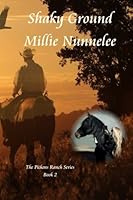 Shaky Ground: Pickens Ranch Series 0692497579 Book Cover