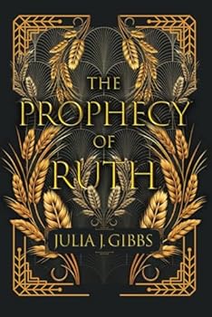 The Prophecy of Ruth