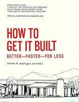 How to Get It Built 0942514009 Book Cover