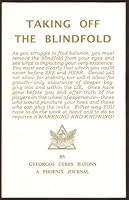 Taking off the Blindfold 1569350388 Book Cover
