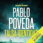Falsa Identidad: Un thriller de espías (Serie Dana Laine, Libro 1)