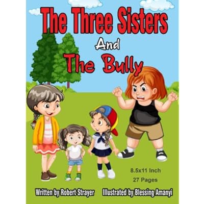 The Three Sisters and the Bully