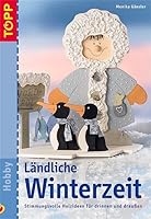 Ländliche Winterzeit 3772434169 Book Cover