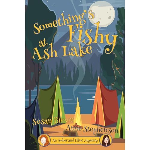 Something's Fishy at Ash Lake Audiolibro Por Susan Brown, Anne Stephenson arte de portada