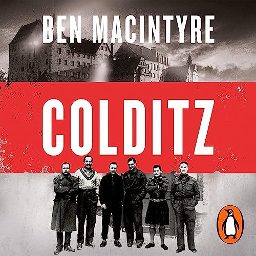 Colditz by Ben Macintyre episode artwork