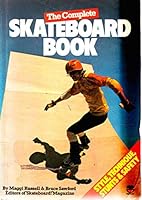 The Complete Skateboard Book 0006914330 Book Cover