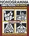 Nonogramma: Puzzle Di Logica Giapponese: Hanjie, Griddlers, Picross (108 Nonogrammi )- Volume 05