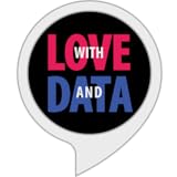  With love and data