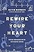 Rewire Your Heart: Replace Your Desire for Sin with Desire For God