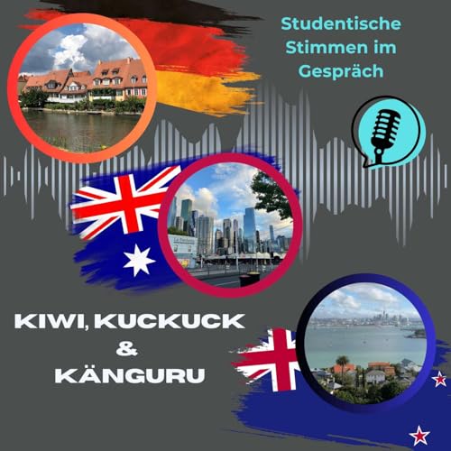 『Kiwi, Kuckuck & K&auml;nguru - Studentische Stimmen im Gespr&auml;ch』のカバーアート