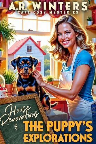 House Renovations and The Puppy's Explorations: McBlack's Treats Cafe Cozy Mysteries