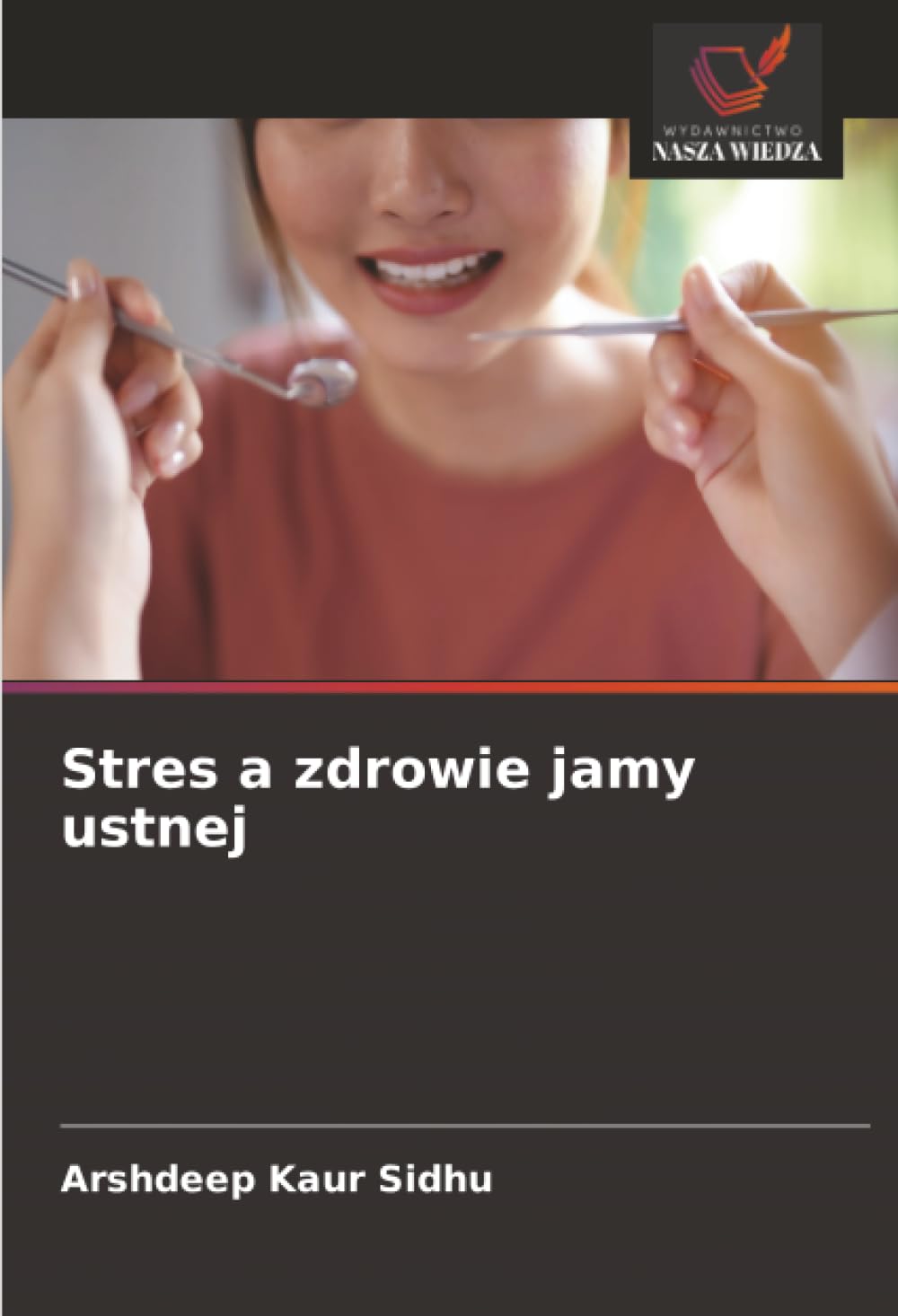 Stres a zdrowie jamy ustnej