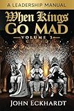 When Kings Go Mad: Volume 3