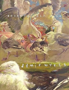 Paperback Seven Deadly Sins and Recent Works by Jamie Wyeth. March 14 - April 18, 2008. Book