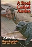 A Seal Called Andre