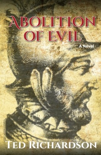 Abolition of Evil: Volume 2 (Matt Hawkins Series)